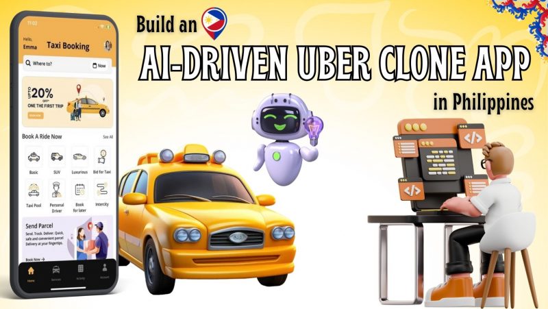 Build an AI-Driven Uber Clone App in Philippines
