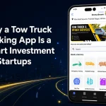 Tow Truck Booking Apps: A Smart Startup Investment